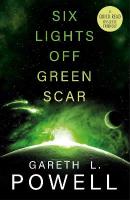 Six Lights Off Green Scar 2nd edition