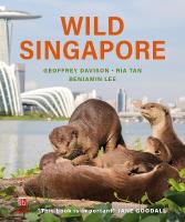 Wild Singapore 3rd edition