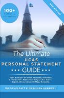 Ultimate UCAS Personal Statement Guide: 100plus examples of great personal statements. Contributions from over 30  specialist tutors. Expert advice across all major subjects. 2nd New edition