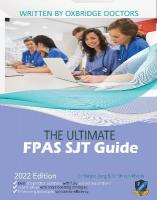 Ultimate FPAS SJT Guide: 300 Practice Questions, Expert Advice, and Score Boosting Strategies for the  NS Foundation Programme Situational Judgement Test 3rd New edition