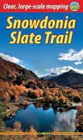 Snowdonia Slate Trail (2 ed) fully revised in 2022