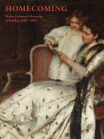 Homecoming: Walter Osborne's Portraits of Dublin, 1880-1900
