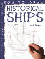How To Draw Historical Ships Illustrated edition