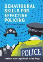 Behavioural Skills for Effective Policing: The Service Speaks