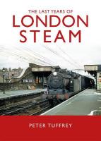 Last Years of London Steam