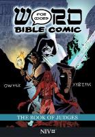 Book of Judges: Word for Word Bible Comic: NIV Translation