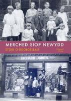 Siop Newydd Girls: A Dolgellau Story