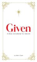 Given: A Daily Devotional for Advent
