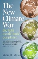 New Climate War: the fight to take back our planet