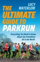 Ultimate Guide to parkrun: Everything You Need to Know About the Friendliest 5K in the World
