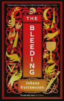 Bleeding: The dazzlingly dark, bewitching gothic thriller that everyone is talking  about