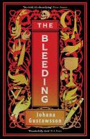 Bleeding: The dazzlingly dark, bewitching gothic thriller that everyone is talking  about