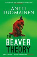 Beaver Theory: The triumphant finale to the bestselling Rabbit Factor Trilogy  'The comic  thriller of the year' (Sunday Times), Volume 3