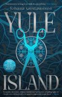 Yule Island: The No. 1 bestselling, CHILLING gothic thriller  based on a TRUE STORY
