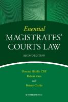 Essential Magistrates' Courts Law 2nd edition