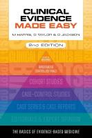 Clinical Evidence Made Easy, second edition 2nd Revised edition