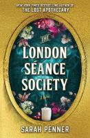 London Seance Society: The New York Times Bestseller