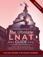 Ultimate LNAT Guide: Over 400 practice questions with fully worked solutions, Time Saving  Techniques, Score Boosting Strategies, Annotated Essays. 2022 Edition guide to the National Admissions Test for Law (LNAT). 2nd New edition