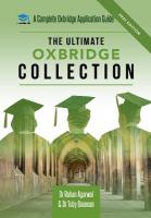 Ultimate Oxbridge Collection: The Oxbridge Collection is your Complete Guide to Get into Oxford &  Cambridge from choosing your College, writing your Personal Statement, Preparing for your Interview. For: Medicine | STEM | Humanities | Social Sciences 2nd New edition