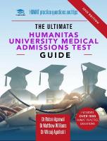Ultimate Humanitas University Medical Admissions Test Guide: Practice questions, time-saving techniques, and insider tips for the HUMAT.  Prepare like never before and secure your dream place at the Humanitas university medical school New edition