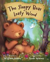 Sleepy Bear of Leafy Wood