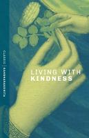 Living With Kindness New edition