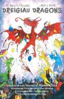 Ac Rwy'n Clywed Dreigiau / And I Hear Dragons Bilingual edition
