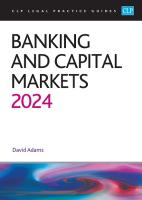 Banking and Capital Markets 2024: Legal Practice Course Guides (LPC) Revised edition