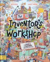 Inventor's Workshop: 10 Inventions That Changed the World