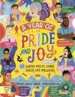Year of Pride and Joy: 52 LGBTQplus Voices Share Their Life Passions