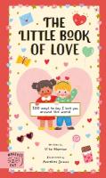 Little Book of Love: 100 Ways to Say 'I Love You' Around the World