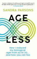 Age Less: 'THE WELLNESS BOOK OF THE YEAR' Daily Mail