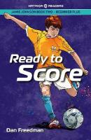 Jamie Johnson: Ready to Score (HATRIQA Graded Readers), 2