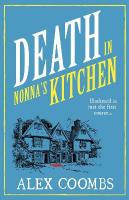 Death in Nonna's Kitchen: The second in the cozy restaurant mystery series readers are loving!