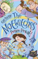 Notwitches: Prison Break