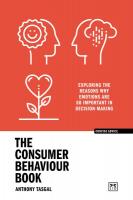 Consumer Behaviour Book: Exploring the reasons why emotions are so important in decision-making