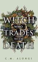 Witch who Trades with Death New edition