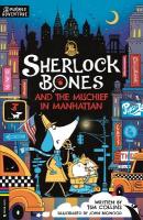 Sherlock Bones and the Mischief in Manhattan: A Puzzle Quest
