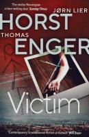 Victim: The HEART-STOPPING new instalment in the No. 1 bestselling Blix & Ramm series, Volume 5