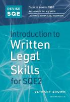 Revise SQE Introduction to Written Legal Skills for SQE2: Legal Skills for SQE2 New edition