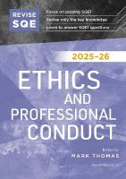Revise SQE Ethics and Professional Conduct 2025/26: SQE1 Revision Guide 2025/26
