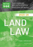 Revise SQE Land Law 2025/26: SQE1 Revision Guide 2025/26