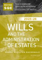 Revise SQE Wills and the Administration of Estates 2025/26: SQE1 Revision Guide 2025/26