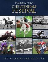 History of the Cheltenham Festival: 100 Years of The Gold Cup