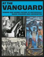 At the Vanguard: Collections from Historically Black Colleges and Universities