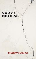 God as Nothing: Why 'Does God exist?' may be the wrong question