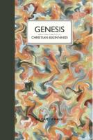 Genesis: Christian Beginnings
