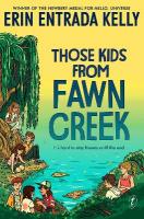 Those Kids From Fawn Creek