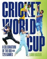 Cricket World Cup: A celebration of the ODI and T20 games