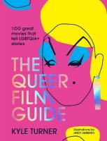 Queer Film Guide: 100 great movies that tell LGBTQIAplus stories